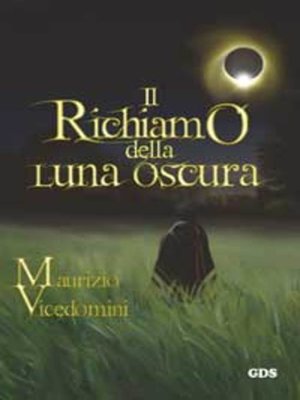 cover image of Il richiamo della luna oscura